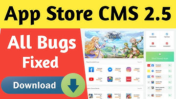 Google Play App Store CMS 2.0.5 Released | All Bugs Fixed