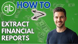 How to Extract Financial Reports in QuickBooks Desktop (2026 Updated Guide)
