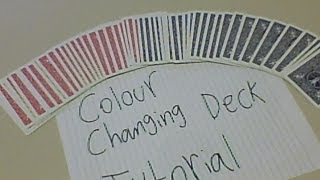 Colour changing deck tutorial