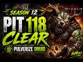 Pulverize Druid Pit 118 Clear 🔥 Diablo 4 Season 12 Endgame