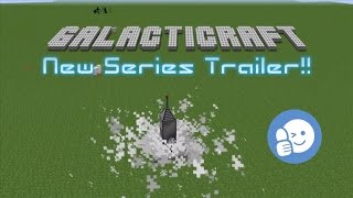 Galacticraft - New Series Intro Trailer