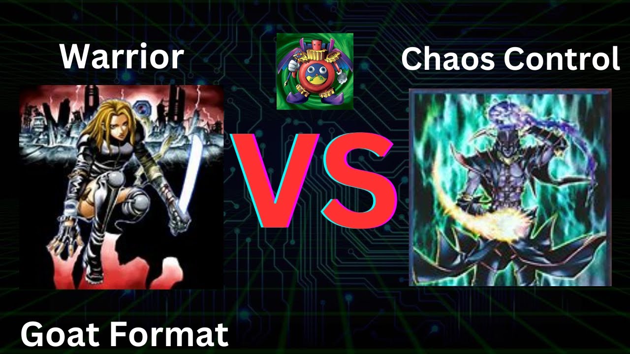 Warrior VS Chaos Control! Goat Format Replay! (Yugioh April 2005)