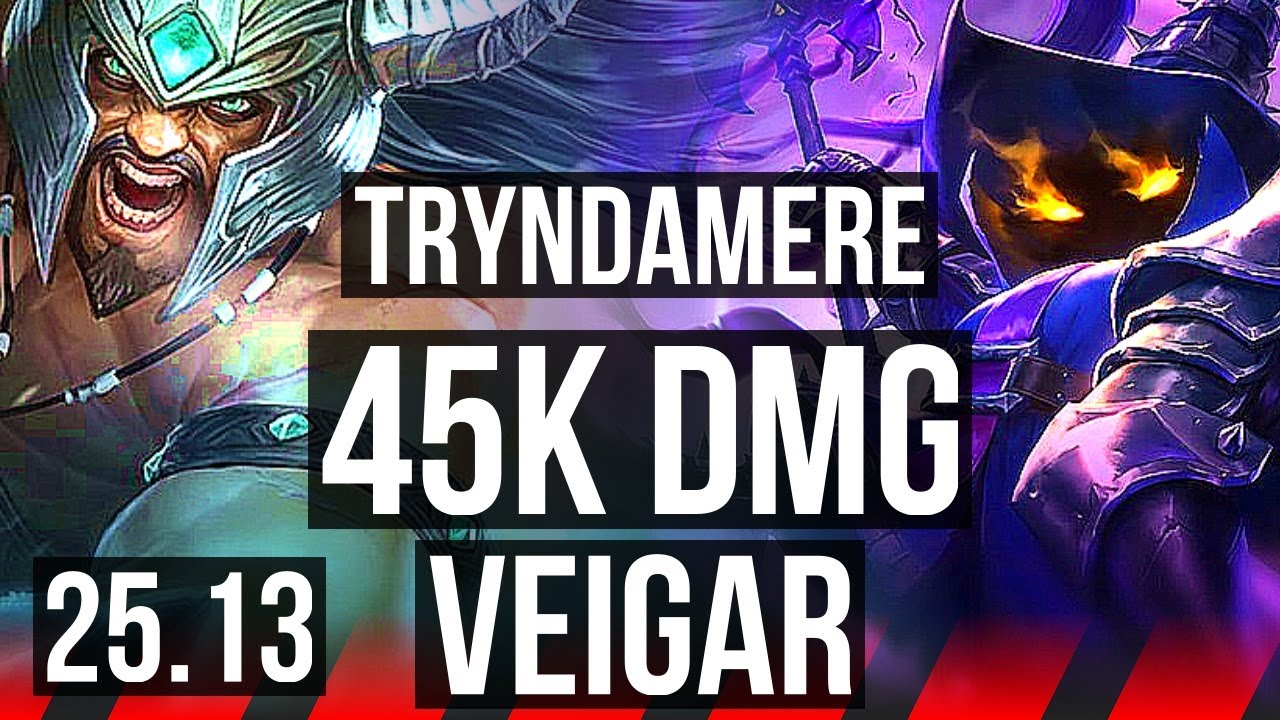 TRYNDAMERE vs VEIGAR (TOP) | 7 solo kills, 45k DMG | EUW Master | 25.13