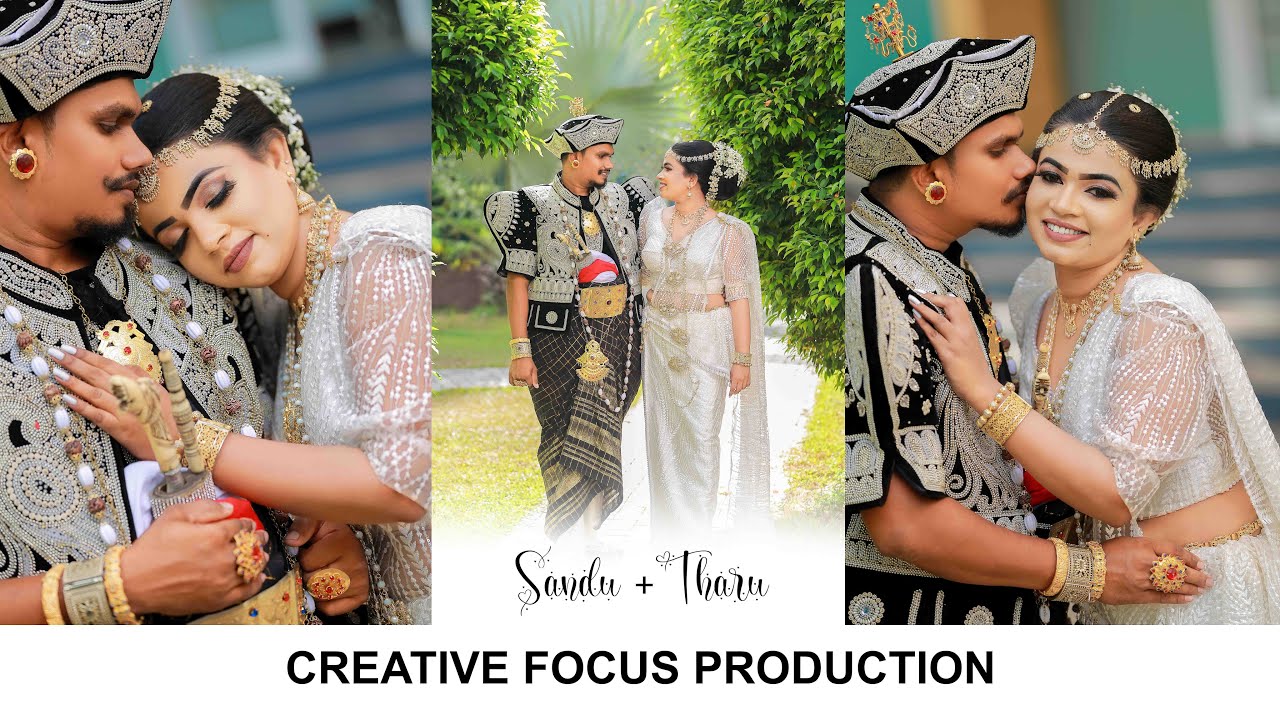 Sandu & Tharu | Wedding Moment | Creative Focus Production | 076 071 22 ...