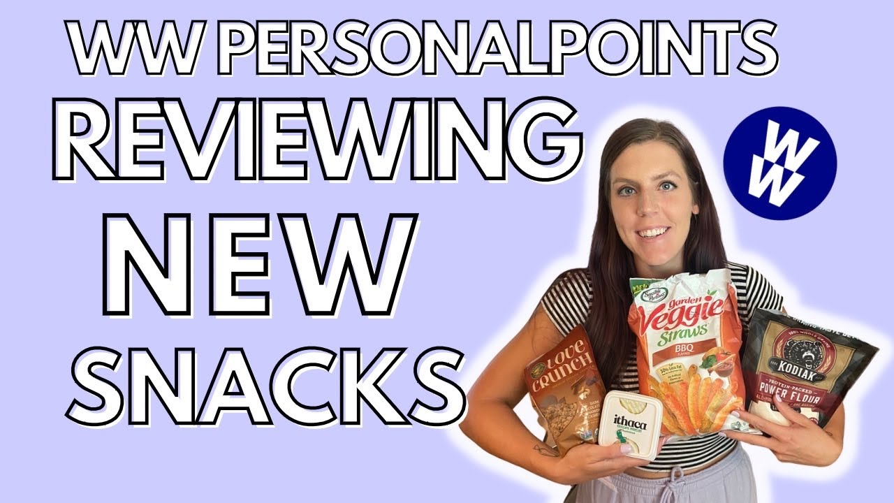 HEALTHY SNACK REVIEW | Trying New Healthy Snack Suggestions | WW PersonalPoints/Calories