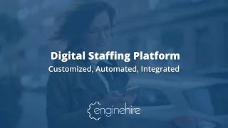 Enginehire Digital Staffing Platform Demo