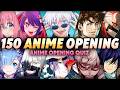 ⭐GUESS 150 BEST ANIME OPENINGS⭐ 150 ICONIC ANIME OPENINGS 🔥🎵 Mp3 Song