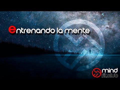 Entrenando la mente - Curso GRATIS Mindfulness para Principiantes