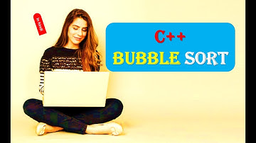 "Understanding Bubble Sort: How It Works in C++ Programming" (IN HINDI)