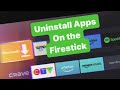 How to Uninstall Applications on the Amazon Firestick