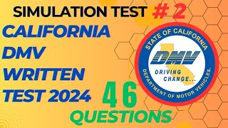 California DMV Simulation Real Test 2024  SET #2  46 questions  DMV Permit Practice Test 2024