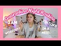 My Quarantine Night Routine! || Ellie Louise