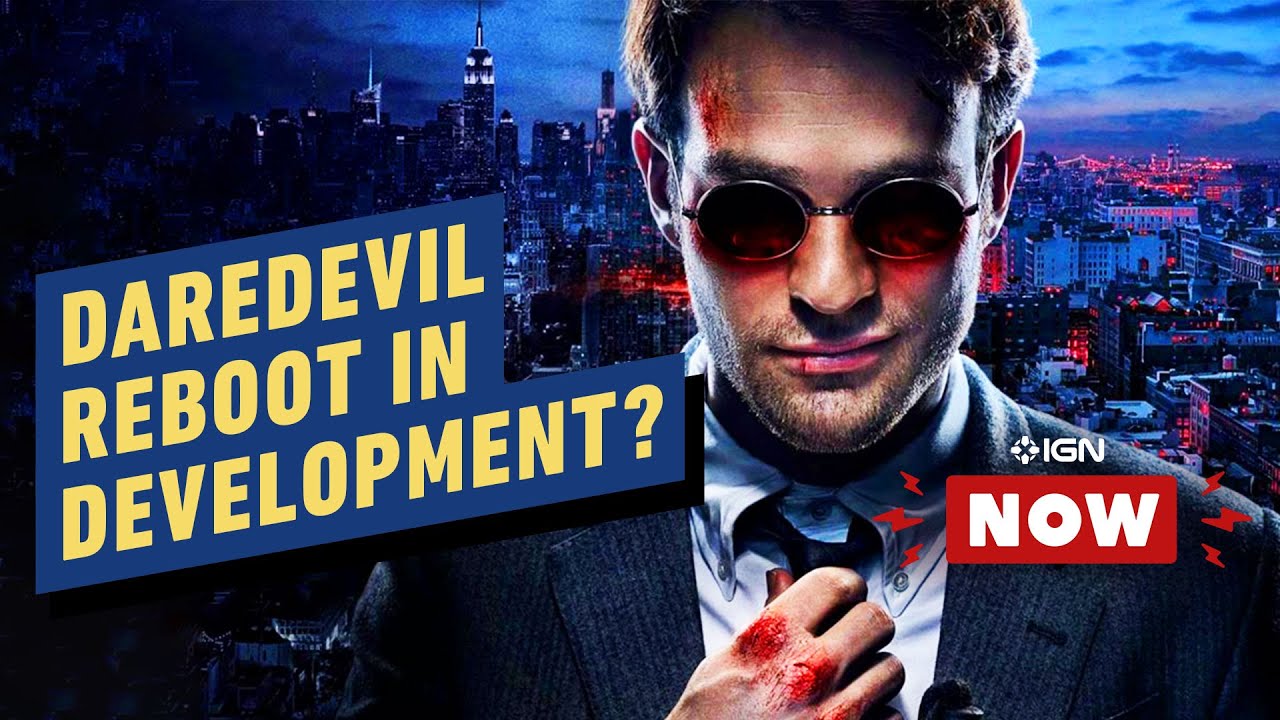 Daredevil Reboot Series Reportedly in Development - IGN Now