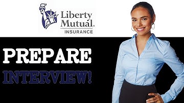 Liberty Mutual Interview Questions With Answer Examples (2025)