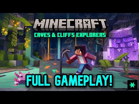 New Minecraft Caves \u0026 Cliffs Explorers - Full Gameplay Walkthrough