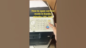 How to open service mode in konika minolta printer series 195 to 205i