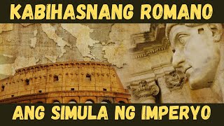 ANG KABIHASNANG ROME  | PART 1