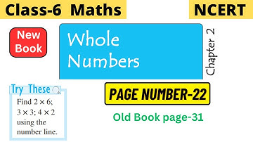 Class 6 Maths Chapter 2 Whole Numbers | Try these page 22 solution | Try these page 31 solution