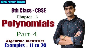 Polynomials  Part - 4 I Algebraic Identities  I AP 9th Class Maths (New Text Book/CBSE) I Ramesh Sir