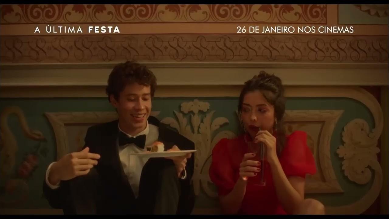 A ÚLTIMA FESTA (2022)_trailer oficial 