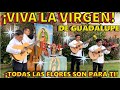 Todas las Flores son para Ti - Mañanitas a la Virgen de Guadalupe - Serenata Virtual Guadalupana2022