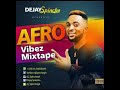 AFRO VIBES MIXTAPE 2019 2020 HOSTED BY DJSPINCHO