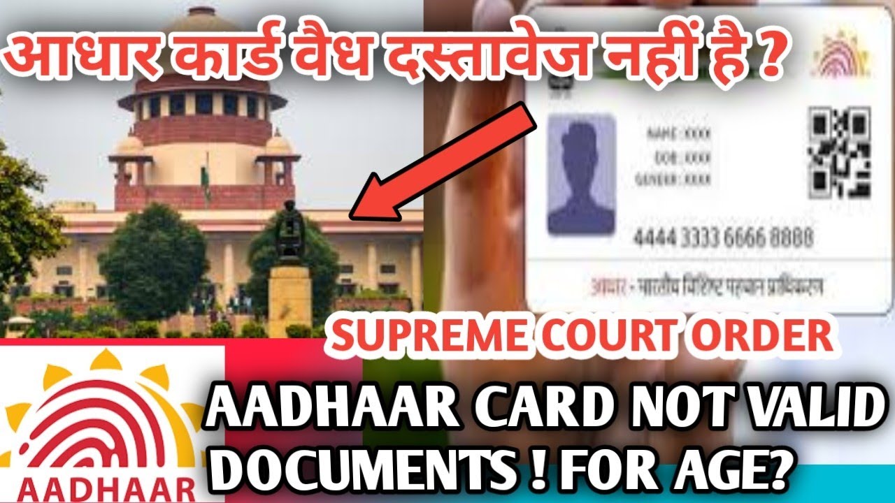 Aadhaar Card Not Valid documents for proof of Age or Date of Birth ...