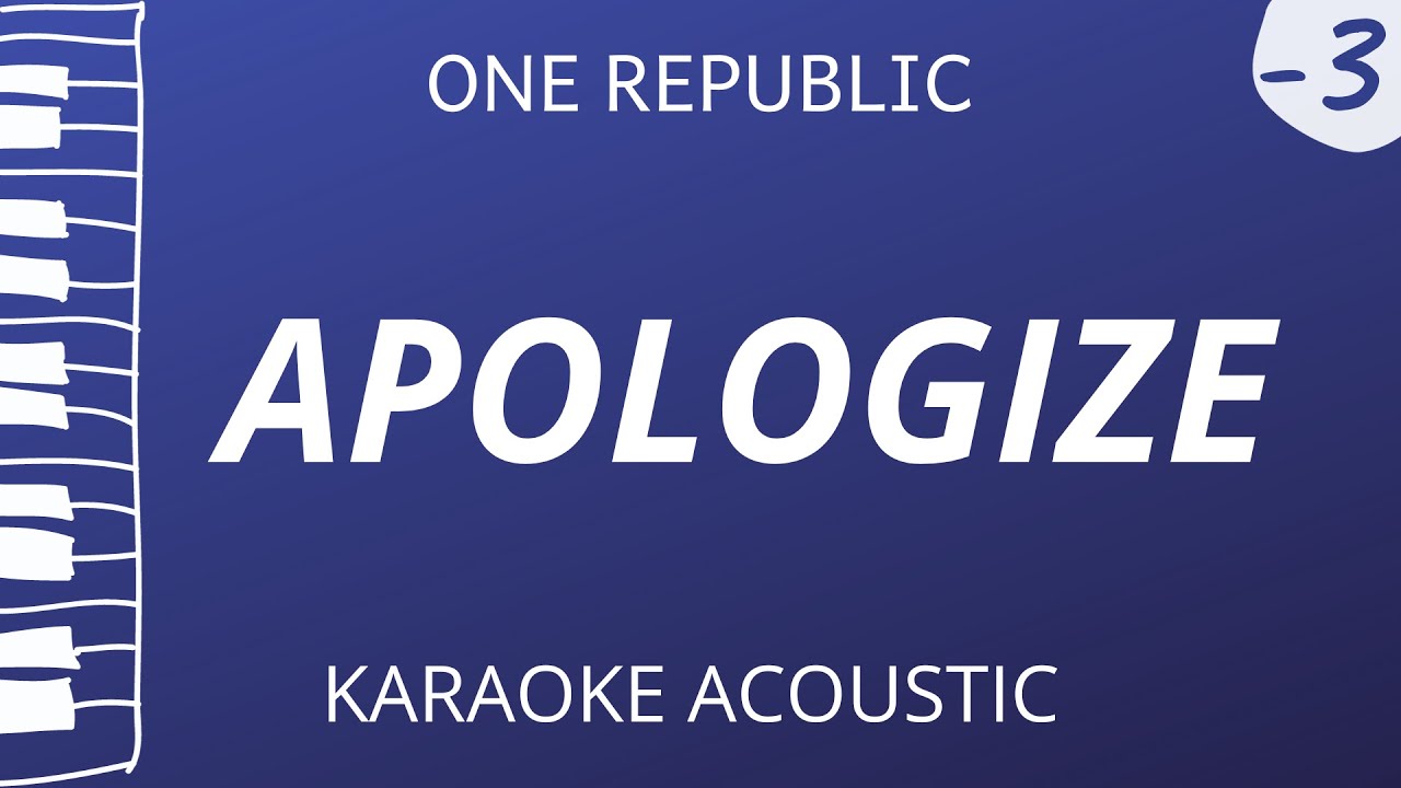 Apologize - OneRepublic (Piano Karaoke) Lower Key