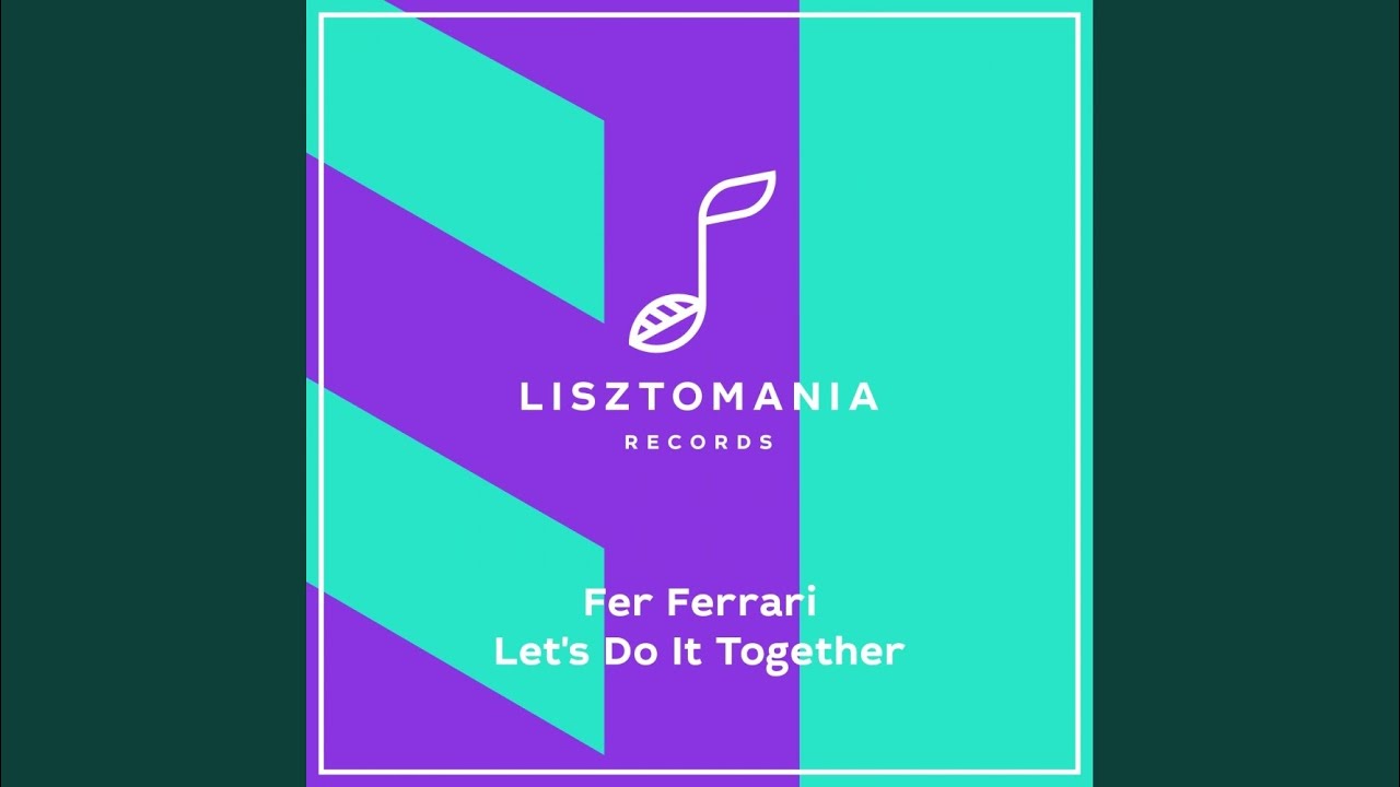 Let's Do It Together (Yigit Atilla Remix) YouTube