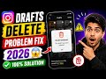 Instagram Drafts Delete Problem Fix 2026 😱 | Instagram Draft Automatically Deleted Solution ✅