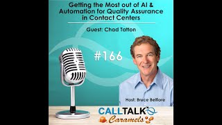 CallTalk Caramel 20:  Getting the Most out of AI &  Automation for Quality Assurance in Call Centers