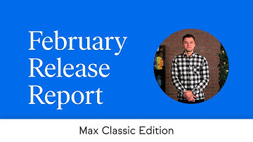 February 2022 Keap Release Report - Max Classic