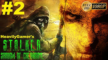 S.T.A.L.K.E.R.: Shadow Of Chernobyl | Complete 2009 Mod (PC) Gameplay Walkthrough Part 2