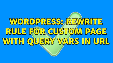 Wordpress: Rewrite Rule for Custom Page with Query Vars in URL