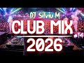 Music Mix 2026 #14: Top Club Dance & Remixes 🎶