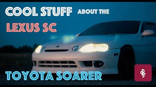 COOL THINGS YOU DIDN'T KNOW about the LEXUS SC/TOYOTA SOARER