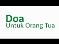 Doa Untuk Orang Tua Ibu bapak