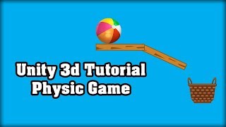 How to make 2d game in unity 3d - Physic games screenshot 4