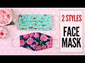 DIY Mask, Face Mask - 2 Styles - Fabric Face Mask Pattern