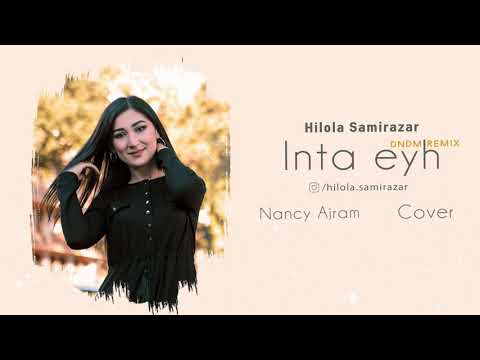 Hilola Samirazar - Inta Eyh Nancy Ajram