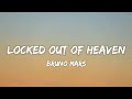 Bruno Mars-Locked Out Of Heaven (Lyrics)