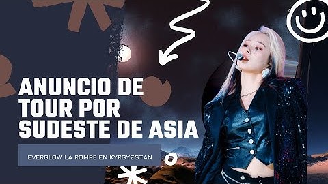 EVERGLOW en un CONCIERTO con muchas LÁGRIMAS | Anunció GIRA ASIATICA