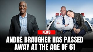 Andre Braugher,  who starred in 'Homicide' and 'Brooklyn Nine-Nine,' dies at 61