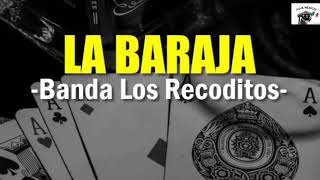 LA BARAJA (LOS RECODITOS)