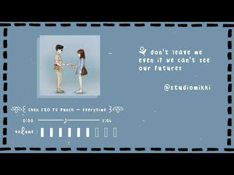 ♬ Chen EXO ft Punch - Everytime《 Studio Version 》