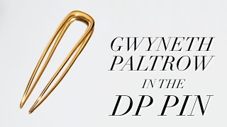 Gwyneth Paltrow Using the DP Pin | Deborah Pagani