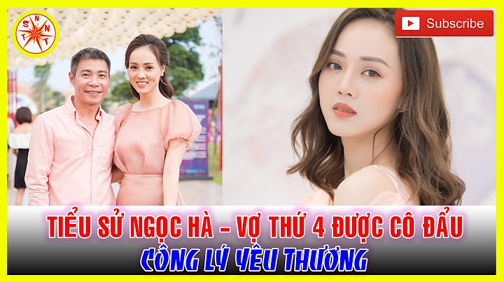 Ngọc hà vợ công lý sinh năm bao nhiêu