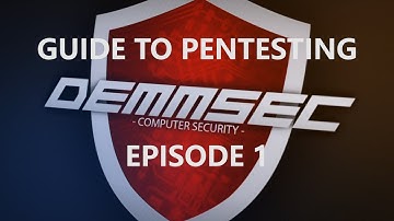 Guide to Pentesting - Episode 1 - Introduction to Pentesting