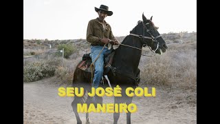Seu José Coli Maneiro