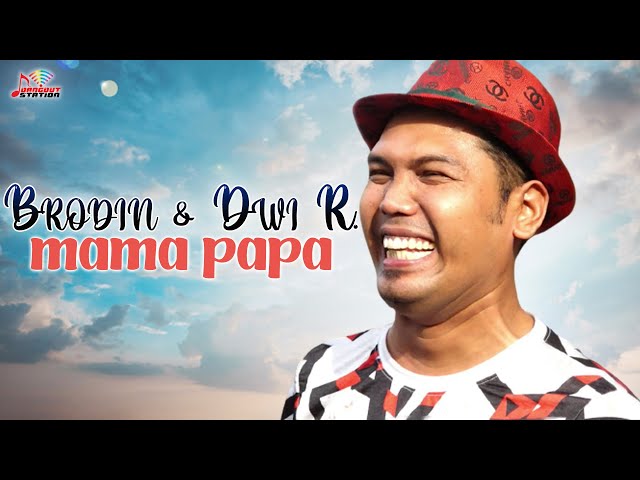 Brodin & Dwi Ratna - Mama Papa (Official Music Video) class=